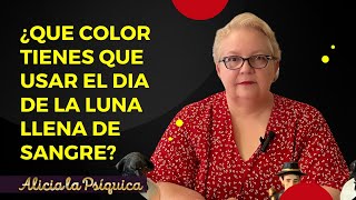 ¿Que color tienes que usar el día de la luna llena de sangre [upl. by Horgan656]