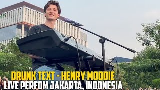 DRUNK TEXT  HENRY MOODIE LIVE PERFOM JAKARTA INDONESIA 8 MEI 2024 [upl. by Grimbal]