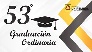 GRADUACIÓN ORDINARIA 53 [upl. by Wester456]