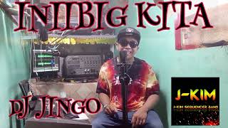 Iniibig Kita By Roel Cortez Reggae Cover Dj JinGo 💛💚❤️ [upl. by Erdnassak]