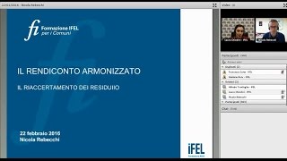 22022016  Il rendiconto armonizzato il riaccertamento dei residui [upl. by Knowle]