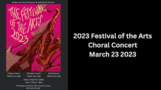 The 2023 Festival of the Arts Choral Concert [upl. by Akehsal]