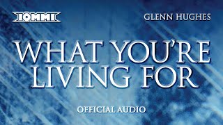 Tony Iommi feat Glenn Hughes  What Youre Living For Official Audio [upl. by Lauter90]