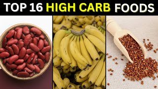 12 High Carb Foods That Are Incredibly Healthy [upl. by Eatton]