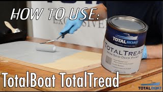 How to use TotalBoat TotalTread [upl. by Toney448]