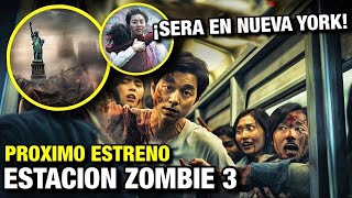 Estacion Zombie 3 sera remake Proximo estreno 2024 [upl. by Goar]