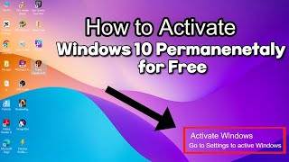 Activate Windows 10 Permanently 2024  Free and Easy StepbyStep Method Works 100quot [upl. by Ohaus]