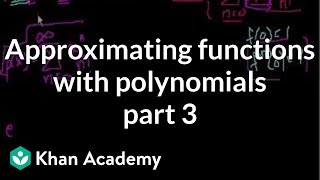 Approximating functions with polynomials part 3 [upl. by Ruthie]