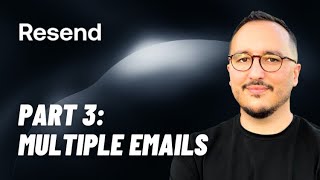 Send Multiple Emails with Resend — Course part 3 [upl. by Asilrak]