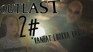 VANHAT LUOKKAKAVERIT  Outlast  2 [upl. by Tirb]