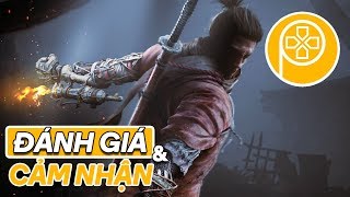 SEKIRO SHADOWS DIE TWICE  Đánh giá amp cảm nhận [upl. by Kline]