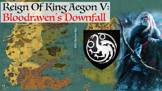 The Downfall Of Bloodraven  House Of The Dragon History amp Lore  Reign Of King Aegon V Targaryen [upl. by Ariahs]