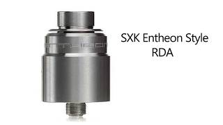 SXK Entheon Style RDA [upl. by Amian70]