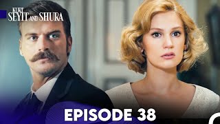 Kurt Seyit and Shura Episode 38 FULL HD [upl. by Nielsen]