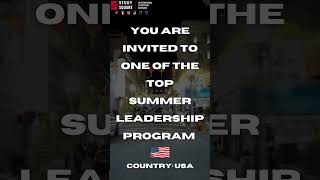 you are invited to one of the top summer leadership programmp4 [upl. by Feer]