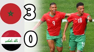 Morocco vs Iraq 🇮🇶  3 0   Extеndеd Highlights  All Goals  Olympic Games [upl. by Aney538]