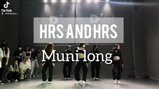 quotMUNI LONGquot HRS AND HRS DANCE COVERchoreography bylleemoonn [upl. by Ruben]