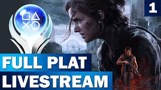 The Last of Us Part 2 Remastered  Full Playthrough to Platinum  Part 1 Livestream [upl. by Sana]