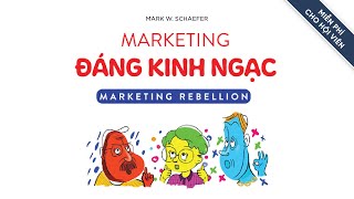 Sách Nói Marketing Đáng Kinh Ngạc  Chương 1  Mark W Schaefer [upl. by Woodhouse371]