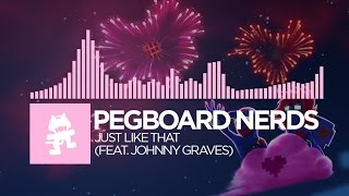 Future Bass  Pegboard Nerds  Just Like That feat Johnny Graves Monstercat EP Release [upl. by Ntsyrk574]