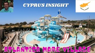 Atlantica Mare Village Ayia Napa Cyprus  A Tour Around [upl. by Deerc]