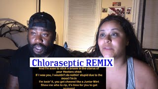 Chloraseptic REMIX  REACTION [upl. by Manoop920]