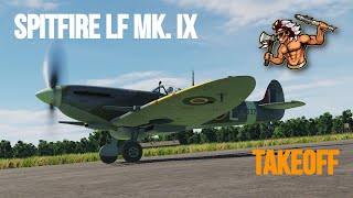 Spitfire LF Mk IX  Takeoff Practice  DCS [upl. by Stetson]