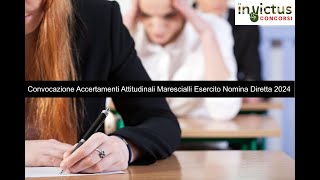 Convocazioni Accertamenti Attitudinali Marescialli Esercito Nomina Diretta 2024 [upl. by Hourigan]