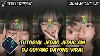 Tutorial Jedag Jedug Alight Motion DJ Goyang Dayung [upl. by Ignaz]