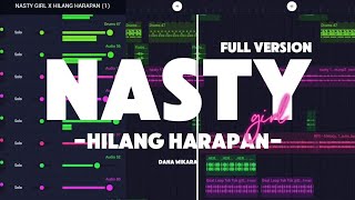 Dj Nasty Girl X Hilang Harapan FULL VERSION By Dana Wikara 🔥🔥 [upl. by Akinej634]