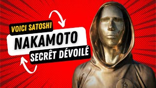 🚨URGENT Satoshi Nakamoto Le secret le plus gardé sur le Bitcoin enfin dévoilé [upl. by Cos]