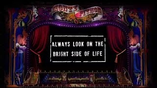 Monty Python  Always Look On The Bright Side Of Life Official Lyric Video [upl. by Dodson]