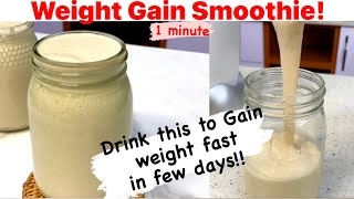 How to gain weight Fast in few days  Weight gain Recipe Result guaranteed [upl. by Naehs383]