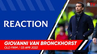 REACTION  Giovanni van Bronckhorst  Rangers 12 Celtic [upl. by Graaf]