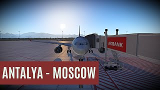 XPlane 11  A330200 Nordwind Airlines  Antalya LTAI  Moscow UUEE  FULL FLIGHT HD [upl. by Kere]