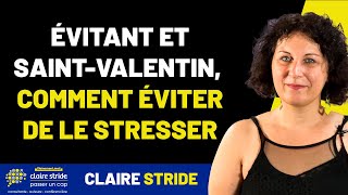 Evitant et Saint valentin  comment éviter de le stresser [upl. by Petronella]