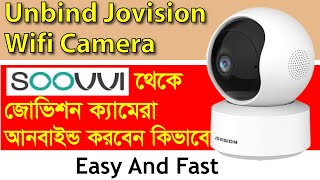 Unbind Jovision Wifi Camera  Unbind Jovision Wifi Device [upl. by Ylatan776]