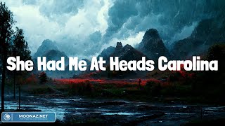 She Had Me At Heads Carolina Lyrics Mix Cole Swindell Tim McGraw Jelly Roll Jelly Roll [upl. by Marisa]