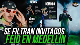 SE FILTRA LISTA DE INVITADOS PARA CONCIERTOS DE FEID EN MEDELLÍN [upl. by Laryssa]