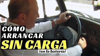 ¿CÓMO ARRANCAR UN COCHE SIN CARGA EN LA BATERÍA [upl. by Ellohcin]