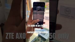 ZTE AXON 10 pro 5G only 340aed contact00971563580956 music [upl. by Ettecul217]