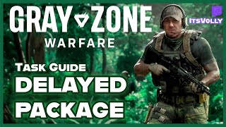 Task Guide  DELAYED PACKAGE  Gray Zone Warfare Fraktion Lamang [upl. by Phedra]