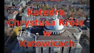 Katedra Chrystusa Króla w Katowicach [upl. by Arahset]