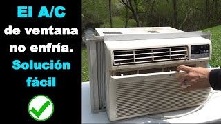 El aire acondicionado de ventana no enfría y las reparaciones más comunes [upl. by Marylou15]