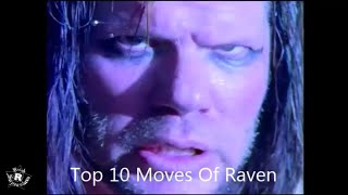 Top 10 Moves Of Raven [upl. by Avruch]