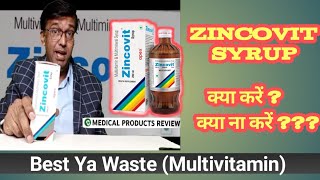 Zincovit syrup और Zincovit tablet के फ़ायदे II Zincovit Syp किस काम आता है II [upl. by Eiramanna510]