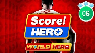 Score Hero  World Hero  Level 6  3 Stars [upl. by Netti]