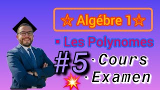 profsphisique2020💥 5 Algébre 1 chapitre2 Les Polynomes révision Cours🚨 s1 Exercice5 SMPCBCGMIPC [upl. by Dorran]