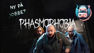 Phasmophobia  quotNy på jobbetquot  Lets play part 1  Svenska [upl. by Haissem]