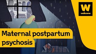 Postpartum psychosis a mother’s story  Wellcome [upl. by Erinna741]